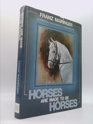 Imagen del vendedor de Horses Are Made to Be Horses a la venta por ThriftBooksVintage