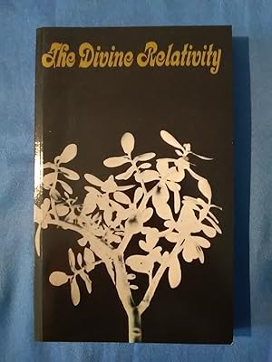 The Devine Relativity: A Social Conception of God (Terry Lectures)