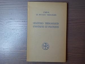 Bild des Verkufers fr Chapitres Thologiques Gnostiques et Pratiques. zum Verkauf von Tir  Part