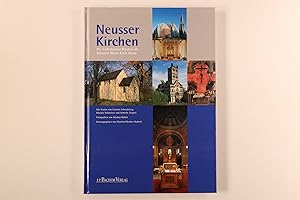 NEUSSER KIRCHEN. die katholischen Kirchen im Kreisdekanat Rhein-Kreis Neuss