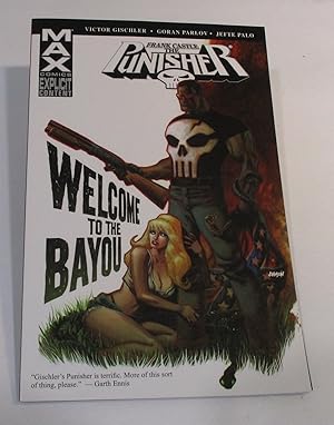 Imagen del vendedor de Punisher: Frank Castle - Max Comics - Welcome to the Bayou a la venta por Friends of the Redwood Libraries