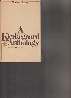Imagen del vendedor de A KIERKEGAARD ANTHOLOGY. a la venta por BOOK NOW