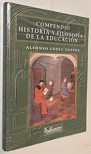 Imagen del vendedor de Compedio Historia y filosofía de la educación a la venta por Once Upon A Time