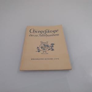 Seller image for Chorgesnge des 19. Jahrhunderts for sale by SIGA eG