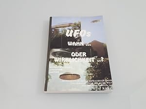 UFOs wahn.oder Wirklichkeit.?