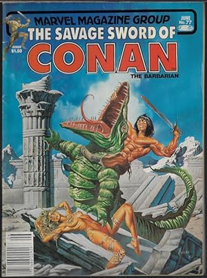 Bild des Verkufers fr SAVAGE SWORD OF CONAN The Barbarian: June 1982, #77 zum Verkauf von Books from the Crypt