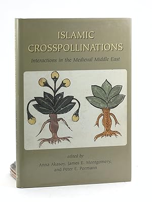 Seller image for Islamic Crosspollinations: Interactions in the Medieval Middle East for sale by Arches Bookhouse