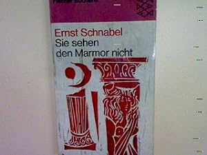 Bild des Verkufers fr Sie sehen den Marmor nicht. (Nr. 533) zum Verkauf von books4less (Versandantiquariat Petra Gros GmbH & Co. KG)