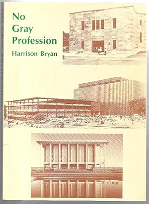 Seller image for No Gray Profession: Reminiscences of a Career in Australian Libraries. for sale by City Basement Books