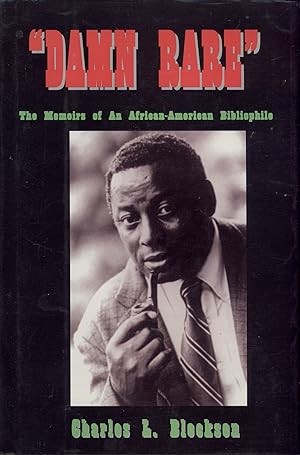 Seller image for Damn Rare: The Memoirs of an African-American Bibliophile for sale by Masalai Press