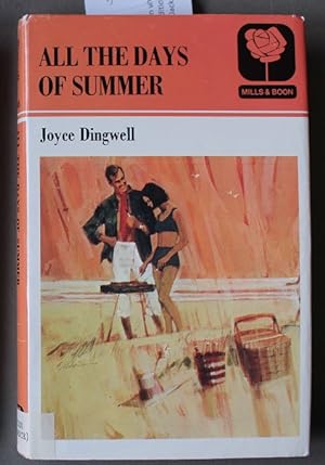 Seller image for All the Days of Summer (Mills & Boon Pub; Hardcover; 1978)) for sale by Comic World