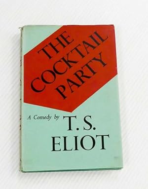 The Cocktail Party : A Comedy