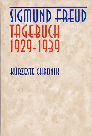 Tagebuch 1929-1939 - Kürzeste Chronik