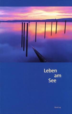 Bild des Verkufers fr Leben am See. Jahrbuch des Bodenseekreises / Leben am See. Jahrbuch des Bodenseekreises: 2007 zum Verkauf von Studibuch