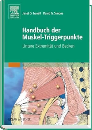 Bild des Verkufers fr Handbuch der Muskel-Triggerpunkte, 2 Bde., Bd.2, Untere Extremitt zum Verkauf von Studibuch