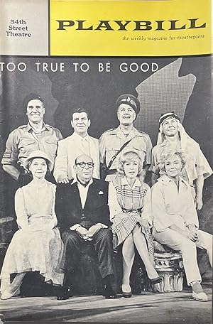 Playbill for "Too True to Be Good" at the 54th Street Theatre, New York City
