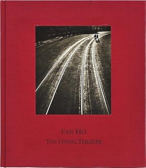Immagine del venditore per Fan Ho - The Living Theatre - 人"     |    venduto da Rare Books Honolulu
