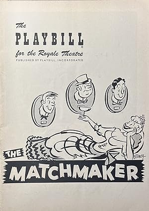 The Playbill for the Royale Theatre's Production of "The Matchmaker" February 6, 1956