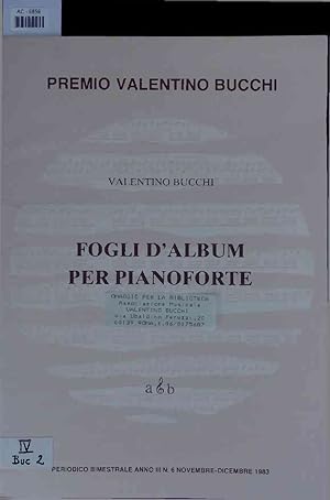 Seller image for Fogli d'album per pianoforte 1957-'73. Periodico bimestrale anno III N. 6 novembre - dicembre 1983 for sale by Antiquariat Bookfarm