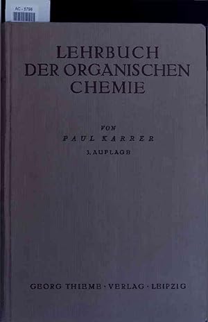 Image du vendeur pour Lehrbuch der organischen Chemie. mis en vente par Antiquariat Bookfarm