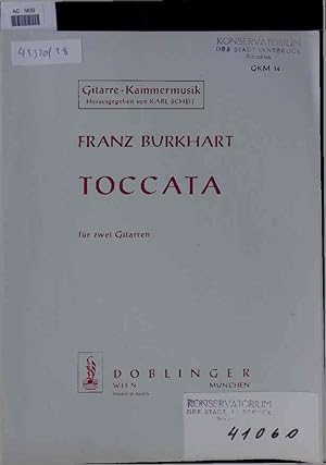 Bild des Verkufers fr Franz Burkhart. Toccata fr zwei Gitarren. zum Verkauf von Antiquariat Bookfarm