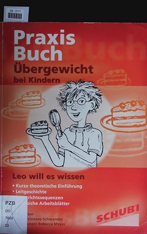 Seller image for Praxisbuch bergewicht bei Kindern / bergewicht bei Kindern: Praxisbuch. for sale by Antiquariat Bookfarm