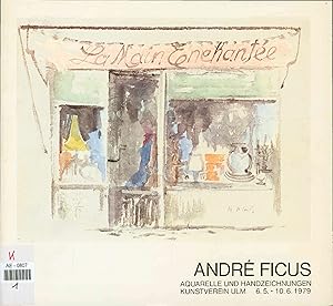 Bild des Verkufers fr Andre Ficus. Aquarelle und Handzeichnungen. 6. 5. - 10. 6.1979 zum Verkauf von Antiquariat Bookfarm