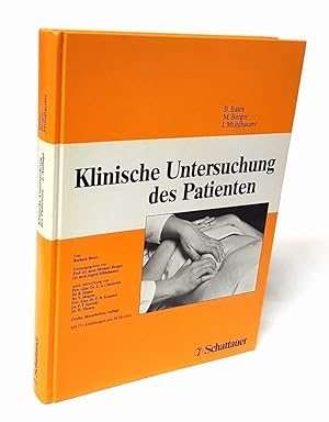 Klinische Untersuchung des Patienten. Für den deutschen Sprachraum herausgegeben von Prof. Dr. me...