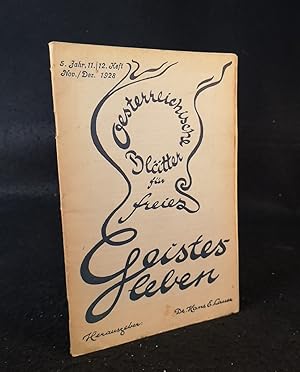 Österreichische Blätter für freies Geistesleben. 5. Jahr. Heft 11/12. November/Dezember 1928.