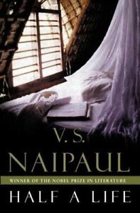Seller image for HALF A LIFE Paperback Novel (V.S.Naipaul - 1st UK Paperback Edition - 2002) for sale by Comics Monster