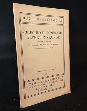 Image du vendeur pour Griechisch-rmische Altertumskunde. Enthaltend die Bibliothek Professor Dr. Wilhelm Sieglin, Mnchen. mis en vente par ANTIQUARIAT Franke BRUDDENBOOKS