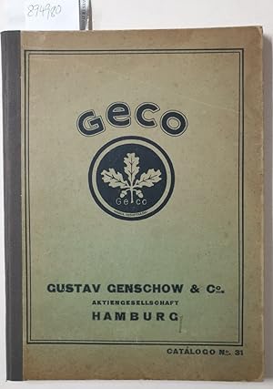 Gustav Genschow & Co. Aktiengesellschaft Hamburg, Catalogo No. 31, 1925 Fabricantes y proveedores...