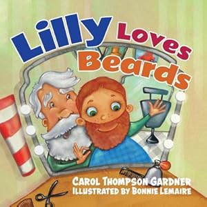 Immagine del venditore per Lilly Loves Beards venduto da AHA-BUCH GmbH