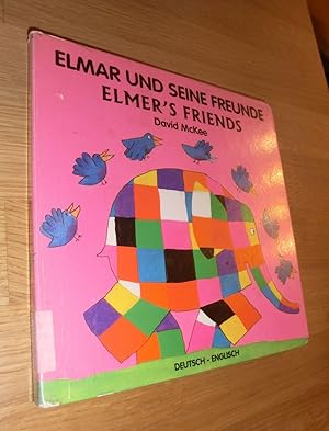 Image du vendeur pour Elmar und seine Freunde / Elmer's Friends deutsch/englisch mis en vente par Dipl.-Inform. Gerd Suelmann