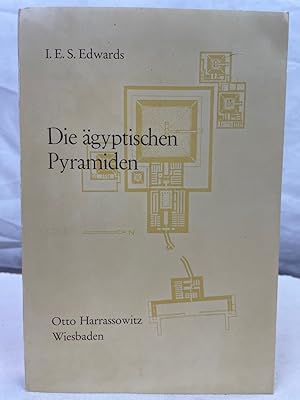 Seller image for Die gyptischen Pyramiden. I. E. St. Edwards. Aus d. Engl. bers. von Bruno Sandkhler for sale by Antiquariat Bler