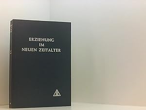 Imagen del vendedor de Erziehung im Neuen Zeitalter a la venta por Book Broker