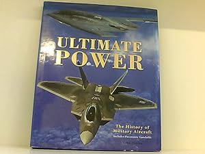 Bild des Verkufers fr Ultimate Power: The History of Military Aircraft zum Verkauf von Book Broker