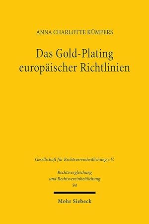 Bild des Verkufers fr Das Gold-Plating europischer Richtlinien zum Verkauf von BuchWeltWeit Ludwig Meier e.K.