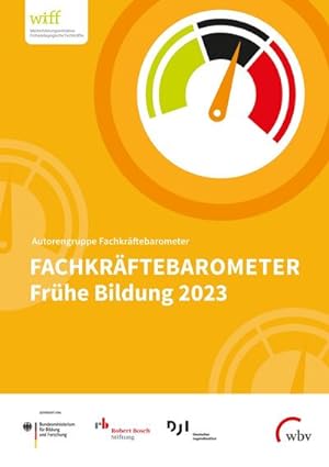 Bild des Verkufers fr Fachkrftebarometer Frhe Bildung 2023 zum Verkauf von AHA-BUCH GmbH