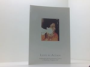 Image du vendeur pour Love in Action. Ansprachen zum Europischen Treffen in Hamburg, Pfingsten 1989 mis en vente par Book Broker