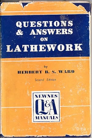 Questions And Answers On Lathework