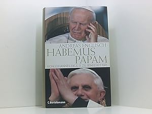 Bild des Verkufers fr Habemus Papam Von Johannes Paul II. zu Benedikt XVI. (Hardcover Non-Fiction) von Johannes Paul II. zu Benedikt XVI. zum Verkauf von Book Broker