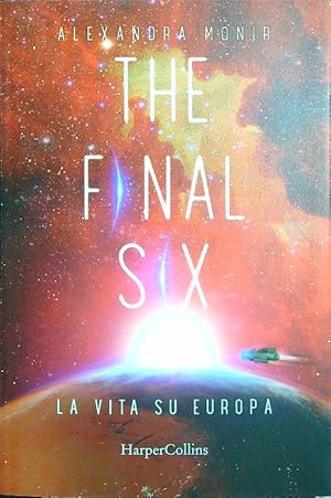 Bild des Verkufers fr La vita su Europa. The final six vol.2 zum Verkauf von Librodifaccia