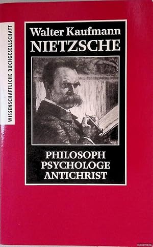 Seller image for Nietzsche: Philosoph, Psychologe, Antichrist for sale by Klondyke