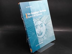 Seller image for Die Gugginger Methode. Kunst in der Psychatrie. for sale by Antiquariat Kelifer