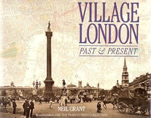 Bild des Verkufers fr Village London: Past and Present zum Verkauf von WeBuyBooks