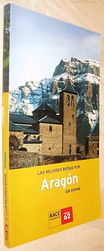 Image du vendeur pour (S1) - LAS MEJORES RUTAS POR ARAGON EN COCHE - ILUSTRADO mis en vente par UNIO11 IMPORT S.L.