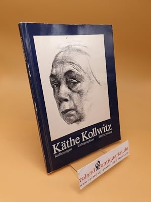 Imagen del vendedor de Kthe Kollwitz : Radierungen, Lithogr., Holzschn. a la venta por Roland Antiquariat UG haftungsbeschrnkt