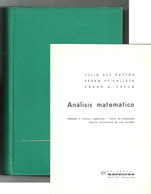 Imagen del vendedor de ANALISIS MATEMATICO (Vol. 1) ANALISIS ALGEBRAICO. TEORIA DE ECUACIONES. CALCULO INFINITESIMAL DE UNA VARIABLE a la venta por Ducable Libros