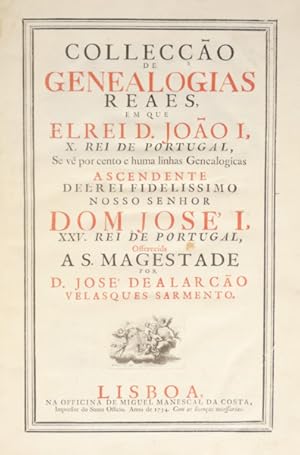 COLLECÇÃO DE GENEALOGIAS REAES.